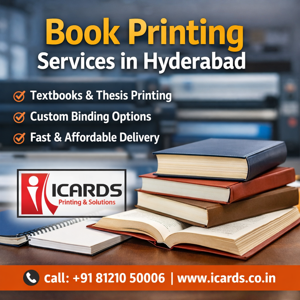 Best Book Printing Services in Hyderabad – Affordable & High Quality From I Cards